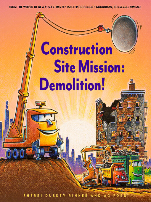Title details for Construction Site Mission by Sherri Duskey Rinker - Available